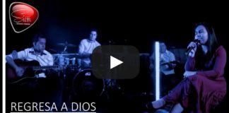 Letra Regresa a Dios de Ministerio Musical Sión
