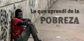 Lo que aprendí de la pobreza Lo que aprendí de la pobreza