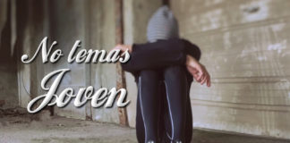 No temas joven No temas joven