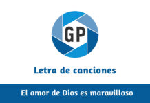 Letra El amor de Dios es maravilloso Letra El amor de Dios es maravilloso