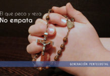 El que peca y reza no empata El que peca y reza no empata