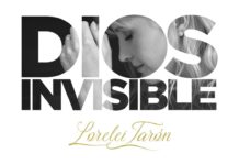 Letra Dios Invisible de Lorelei Tarón Letra Dios Invisible de Lorelei Tarón
