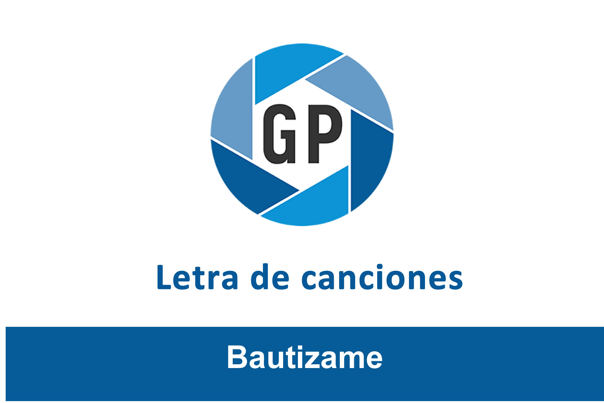 Letra Bautizame De Alabanza Y Adoracion Generacion Pentecostal letra bautizame de alabanza y adoracion