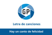 Letra Hay un canto de felicidad Letra Hay un canto de felicidad