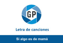 Letra Si algo es de mamá de Generación Kids Letra Si algo es de mamá de Generación Kids