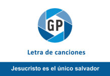 Letra Jesucristo es el único salvador Letra Jesucristo es el único salvador