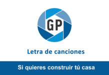 Letra Si quieres construir tú casa Letra Si quieres construir tú casa