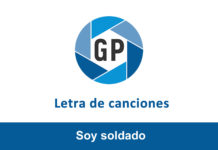 Letra Soy soldado Letra Soy soldado