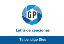 Letra Te bendigo Dios Letra Te bendigo Dios