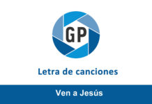 Letra Ven a Jesús Letra Ven a Jesús