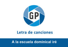 Letra A la escuela dominical iré Letra A la escuela dominical iré