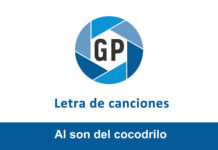 Letra Al son del cocodrilo Letra Al son del cocodrilo