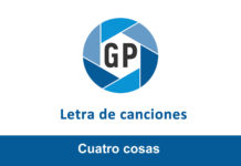 Letra Cuatro cosas Letra Cuatro cosas