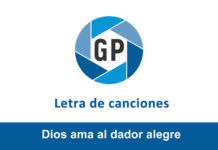 Letra Dios ama al dador alegre Letra Dios ama al dador alegre
