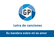 Letra Su bandera sobre mí es amor Letra Su bandera sobre mí es amor