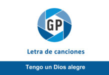Letra Tengo un Dios alegre Letra Tengo un Dios alegre
