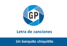 Letra Un barquito chiquitito Letra Un barquito chiquitito