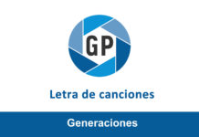Letra Generaciones Letra Generaciones