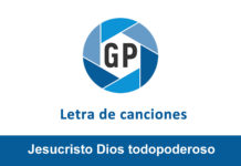 Letra Jesucristo Dios todopoderoso