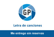 Letra Me entrego sin reservas Letra Me entrego sin reservas