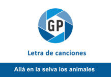 Letra Allá en la selva los animales Letra Allá en la selva los animales