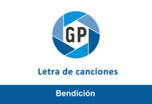 Letra Bendición Letra Bendición