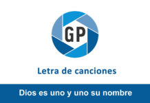 Letra Dios es uno y uno su nombre de Hermanas Chaparro Letra Dios es uno y uno su nombre de Hermanas Chaparro