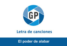 Letra El poder de alabar Letra El poder de alabar