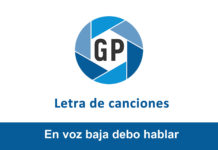 Letra En voz baja debo hablar Letra En voz baja debo hablar