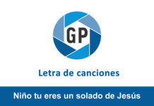 Letra Niño tu eres un solado de Jesús Letra Niño tu eres un solado de Jesús
