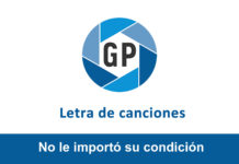 Letra No le importó su condición Letra No le importó su condición