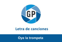 Letra Oye la trompeta Letra Oye la trompeta
