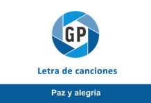 Letra Paz y alegría Letra Paz y alegría