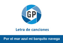 Letra Por el mar azul mi barquito navega Letra Por el mar azul mi barquito navega