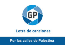 Letra Por las calles de Palestina Letra Por las calles de Palestina