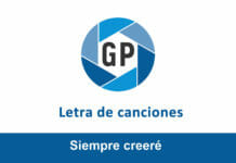 Letra Siempre creeré Letra Siempre creeré