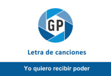 Letra Yo quiero recibir poder Letra Yo quiero recibir poder